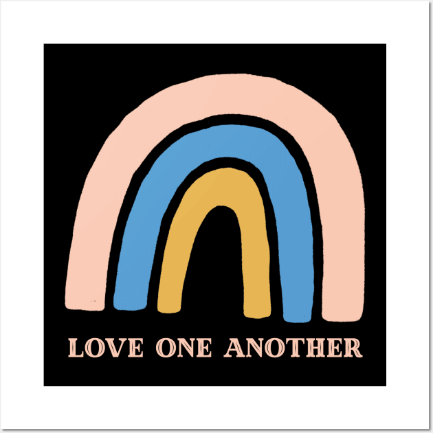 Love one another - Rainbow Wall Art by UnderDesign